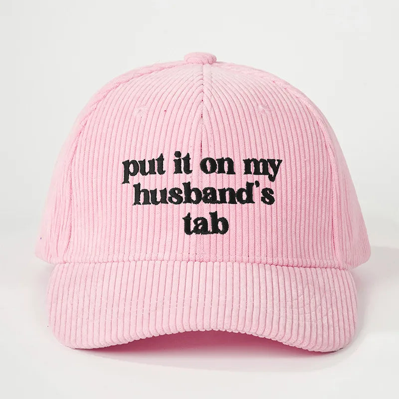 Husband’s Tab Embroidered Corduroy Statement Cap - 5 Colors