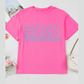 Bright Pink MAMA Letter Graphic Neon T Shirt