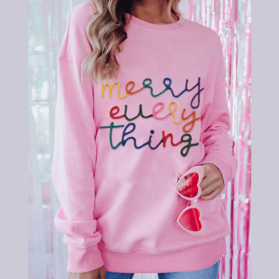 Pink Merry Every Thing Glitter Slogan Sweatshirt