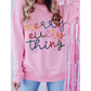 Pink Merry Every Thing Glitter Slogan Sweatshirt