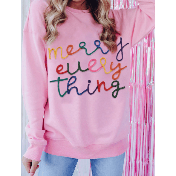 Pink Merry Every Thing Glitter Slogan Sweatshirt