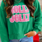 HOLLY JOLLY Towel Embroidered Christmas Holiday Sweatshirt
