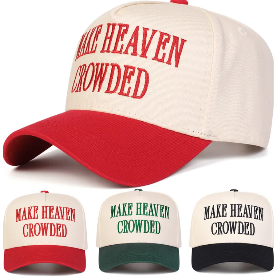 Make Heaven Crowded Embroidered Baseball Cap - 3 Colors