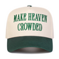 Make Heaven Crowded Embroidered Baseball Cap - 3 Colors