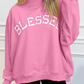 Hot Pink Oversized Blessed Embroidered Mock Neck Sweatshirt