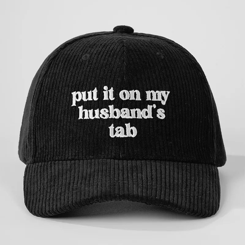 Husband’s Tab Embroidered Corduroy Statement Cap - 5 Colors