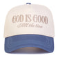 God is Good Embordered Baseball Cap - 3 Colors