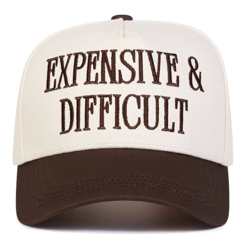 Expensive & Difficult Embroidered Baseball Cap - 6 Colors