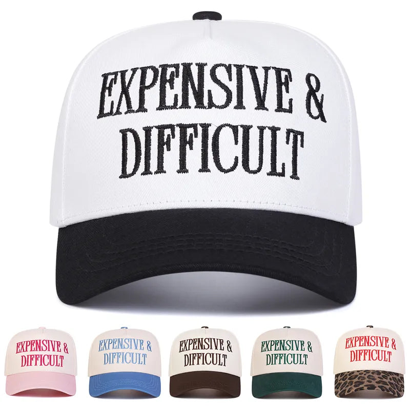 Expensive & Difficult Embroidered Baseball Cap - 6 Colors