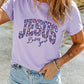 Jesus Loves You Orchid Petal Floral Letter Graphic Round Neck T Shirt