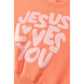 JESUS LOVES YOU Puffy Letter Graphic Sweatshirt